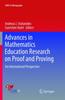 The Advances In Mathematics Education Research On Proof and Proving : An International Perspective Book