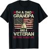 I M a Dad Grandpa and a Veteran Nothing Scares Me Gift Unisex T-Shirt