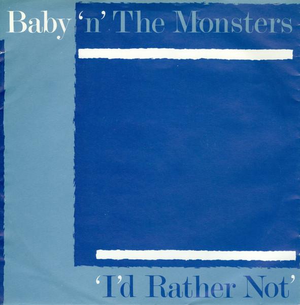 7-дюймовая пластинка BABY 'N' THE MONSTERS - I'd Rather Not MEAN5 Mean Records 1981 UK ObiRock Б/у