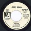 7inch Record JIMMY ROSELLI  Angelina  Im Coming Home Los Ang SUA50624PROMO UNITED ARTISTS US Pop Used