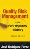 Книга Quality Risk Management In the FDA-Regulated Industry