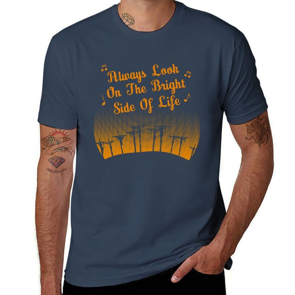 Always Look On The Bright Side Of Life Tshirt Trendy Pattern Tshirt For Unisex