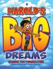 Книга Harold's Big Dreams
