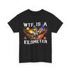 WTF Is A Kilometer American Flag Bald Eagle Freedom T-Shirt
