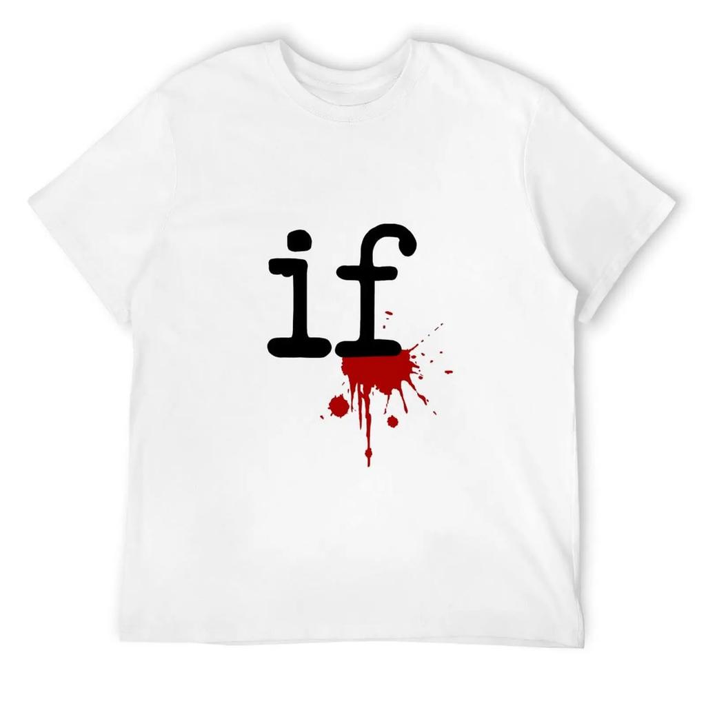 Mindless Self Indulgence If T-Shirt Summer Clothes Sublime Mens T Shirts Pack