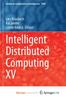 The Intelligent Distributed Computing XV Book
