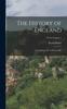 The The History of England : From Henry III. To Richard III.; Volume 1; Pt. B Book