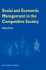 The Social and Economic Management In the Competitive Society Book