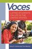 The Voces : Latino Students On Life In the United States Book