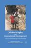 Книга Children's Rights and International Development : Lessons and Challenges from the Field