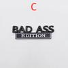 BAD ASS Edition Metal Emblem Badge Sticker For J/eep G/rand C/herokee L/iberty Patriot Renegade F/ord F-150 F250 F350 C/hevrolet C/hevy