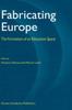 The Fabricating Europe : The Formation of an Education Space Book