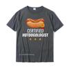 Certified Hotdogologist Funny HOT DOG Gift Hotdog TShirt Popular Unisex Tshirts Summer Tops Shirt Cotton Unique