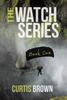 Книга The Watch Series : Book One