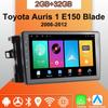 Android Carplay автомобильное радио для Toyota Auris 1 E150 Blade 2006-2012 мультимедийный проигрыватель головное устройство стерео GPS навигация BT WIFI 2+32 ГБ
