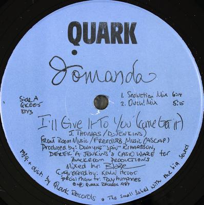 12-дюймовая пластинка JOMANDA - I'll Give It To You (Приходите и получите это) QK005 Quark 1987 US Танцевальная и Электронная Б/У
