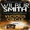 Vicious Circle by Wilbur Smith Paperback Book 9781785767029