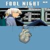 Fool Night Vol. 4 by Kasumi Yasuda Paperback Book 9781974752126