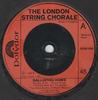 7inch Record LONDON STRING CHORALE - Galloping Home 2058280 Polydor 1972 UK Soundtracks & Musicals Used