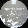 12-дюймовая пластинка REP - Got Me Delirious MJS001 Maximum Jazzy S 2007 Германия Танцевальная и Электронная Б/У