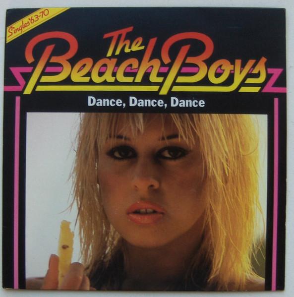 7inch Record BEACH BOYS - Dance, Dance, Dance CL16046 Capitol Records 1979 UK Rock Used