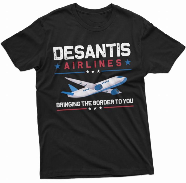 DeSantis Airlines Bringing the Border you T-T-Shirt