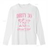 Dirty 30 Party T Shirt for Women 30th Birthday Social Club Cocktail Design Aged to Perfection  vintage Washed Soft Unisex