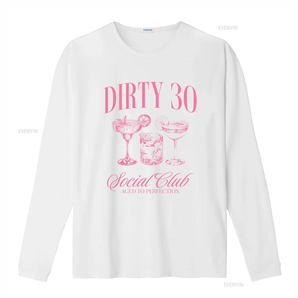 Dirty 30 Party T Shirt for Women 30th Birthday Social Club Cocktail Design Aged to Perfection vintage Washed Soft Unisex