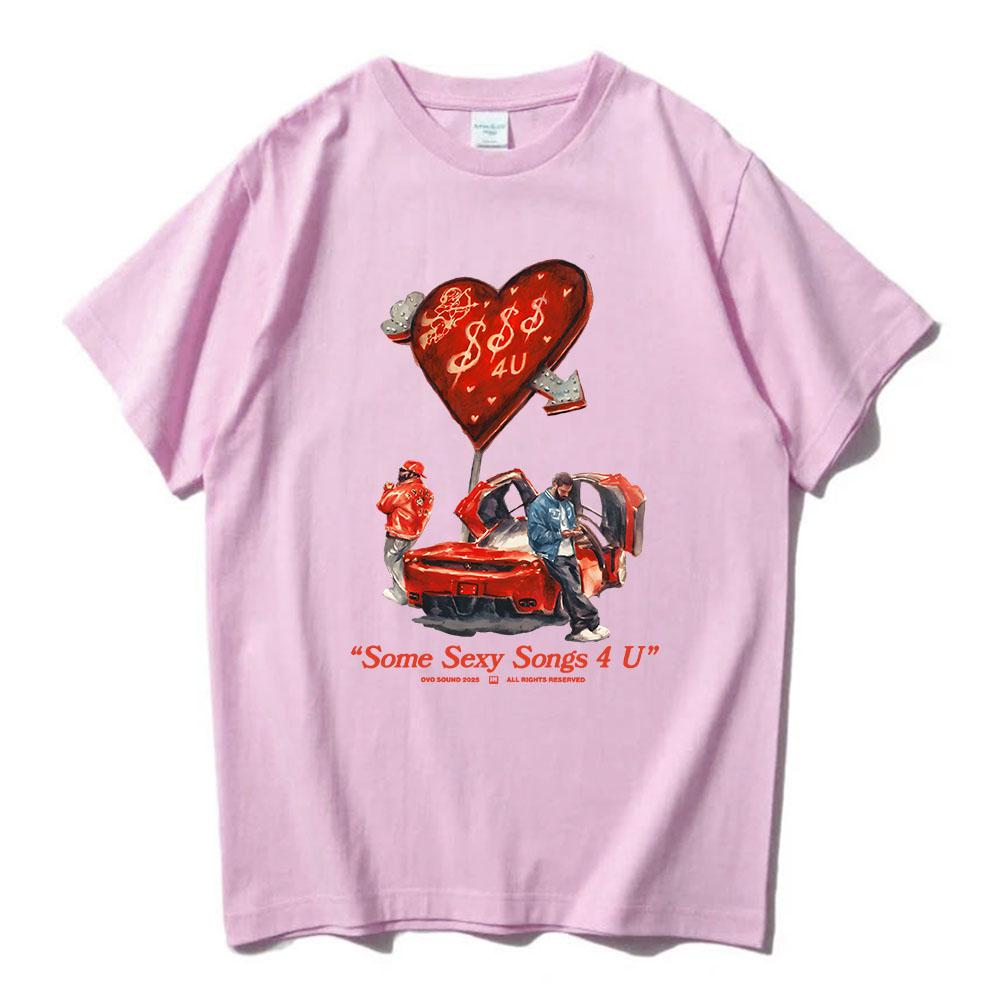 PARTYNEXTDOOR & Drake $ome $exy $ongs 4 U Tshirts Short Sleeve Cotton Soft Tee-shirt Unisex Streetwear Male T-shirt Hip Hop Tees