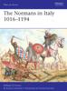 Книга The Normans In Italy 1016-1194