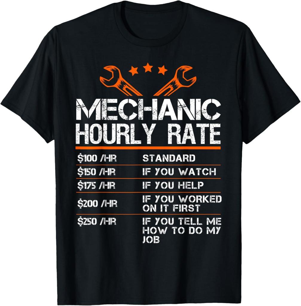 Funny Mechanic Hourly Rate Auto Car Mechanic Labor Unisex T-Shirt