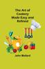 Книга The Art of Cookery; Made Easy and Refined