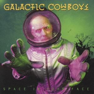 CD GALACTIC COWBOYS Space In Your Face MVCG121 Geffen Records 1993 Япония Рок Б/У