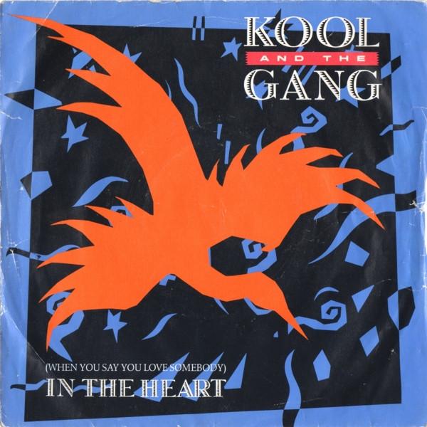 7inch Record KOOL & THE GANG - (When You Say You Love Somebody) In DE17 De-Lite Records 1984 UK Dance & Electronica Used