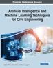 The Artificial Intelligence and Machine Learning Techniques for Civil Engineering Book