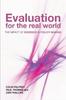 Книга Evaluation for the Real World : The Impact of Evidence In Policy Making