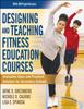 Книга Designing and Teaching Fitness Education Courses