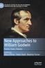 Книга New Approaches To William Godwin : Forms, Fears, Futures
