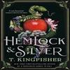 Хемлок и Серебро от Т. Книга в твердом переплете Kingfisher 9781035052677