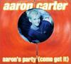 CD AARON CARTER - Вечеринка Аарона (как Получи Это) AVCZ95160 Jive 2000 Япония Поп Б/У