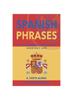 Книга Spanish Phrases : Easy Spanish Phrases for Everyday Life