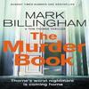 The Murder Book by Mark Billingham Hardback Book 9781408712450