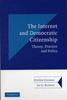 The The Internet and Democratic Citizenship : Theory, Practice and Policy Book