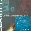 LP Пластинка JIMMY EAT WORLD - Clarity 00602547473646 Capitol Records 2015 Европа Рок