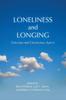 Книга Loneliness and Longing : Conscious and Unconscious Aspects