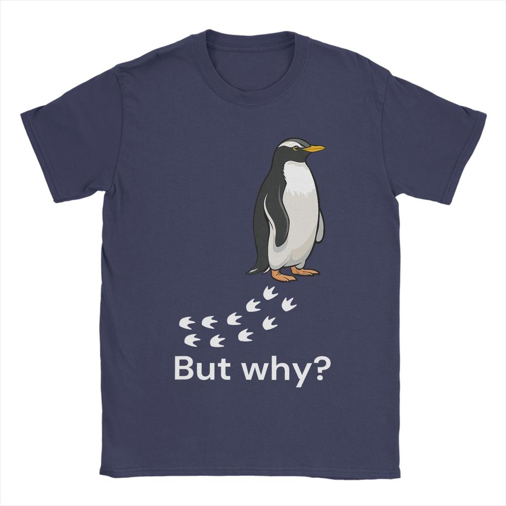 Nihilist Penguin But why Cute T Shirt Summer Cool T Shirts Unisex 100 Cotton Crew Neck Plus Size Tees Short Sleeve Awesome Tops