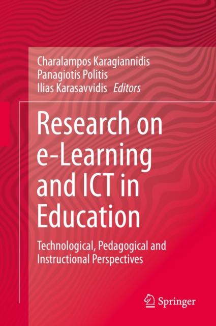 Книга Research On e-Learning and ICT In Education : Technological, Pedagogical and Instructional Perspectives
