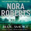 Blue Smoke by Nora Roberts Paperback Book 9780749940522