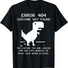 Trex Ошибка 404 Костюм Не найден Хэллоуин Кодинг Программист Футболка Размер S 5XL