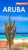 Книга Fodor's InFocus Aruba